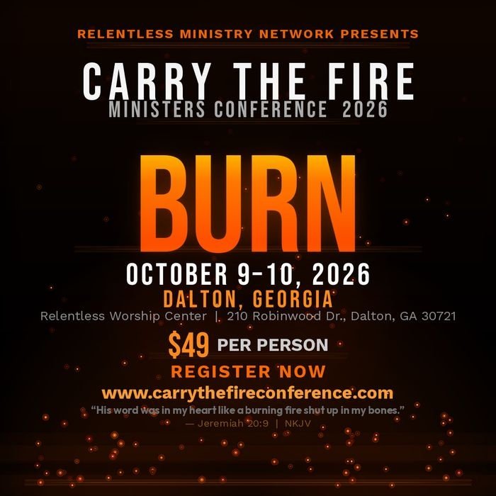 Carry the Fire Ministers Conference 2026: BURN, October 9-10, Dalton, Georgia